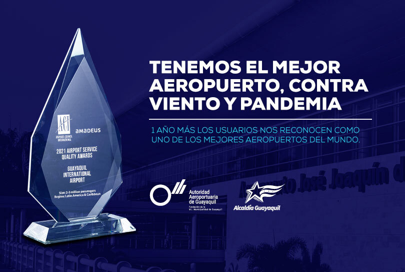 ACI otorga nuevamente reconocimientos al Aeropuerto de Guayaquil, convirtiéndolo en el mejor contra viento y pandemia.